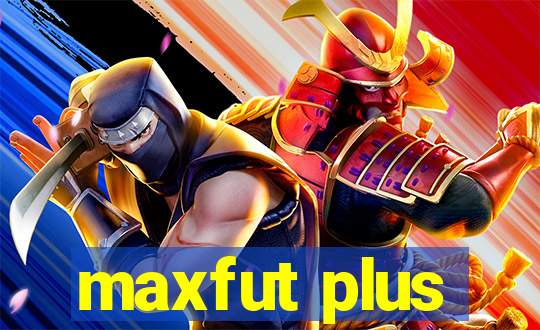 maxfut plus